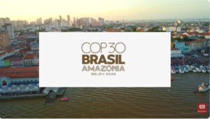 COP30 Belém: Turning Promises into Action
